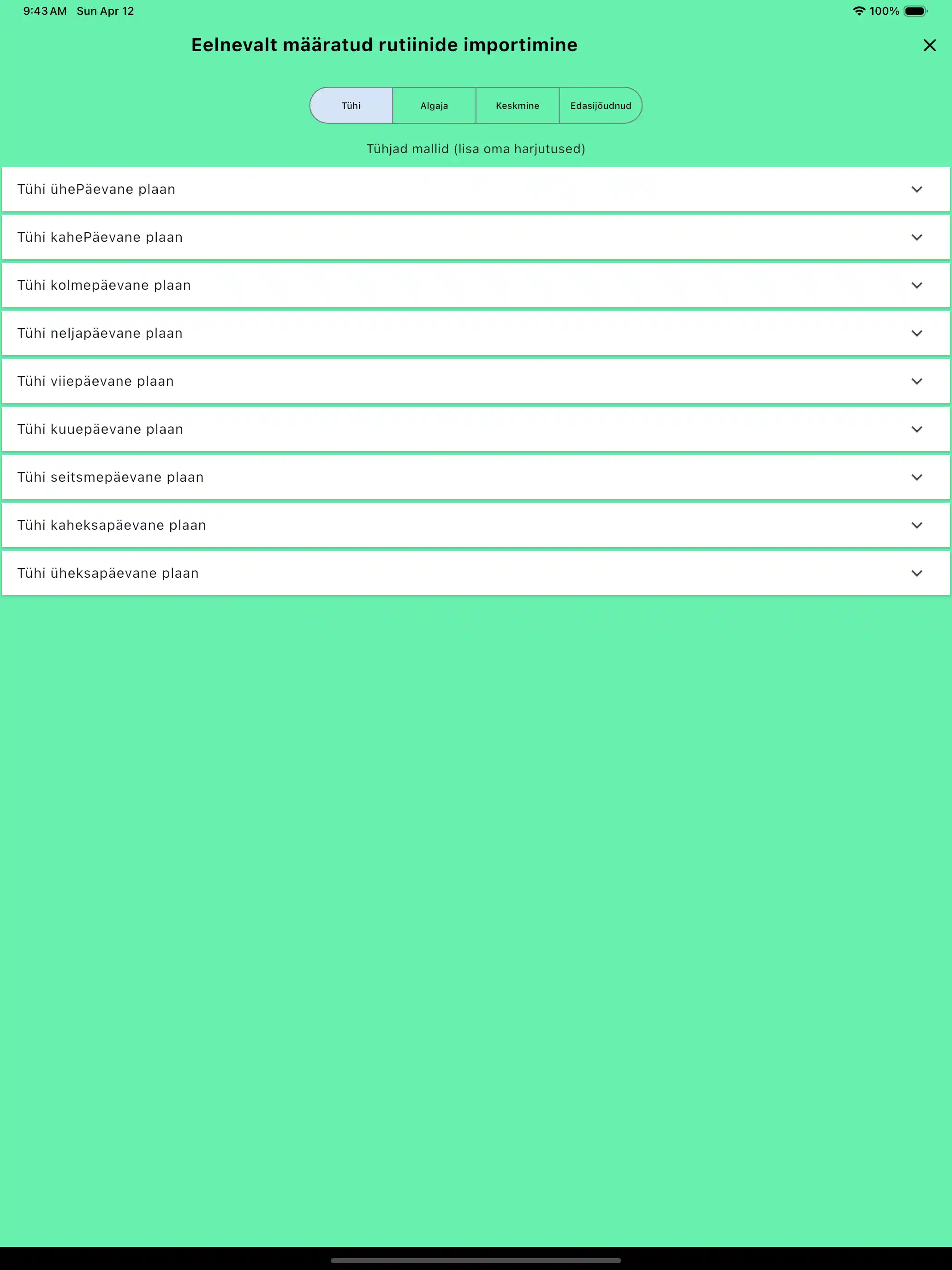 Rutiinide tühjade mallide importimine tahvelarvutis