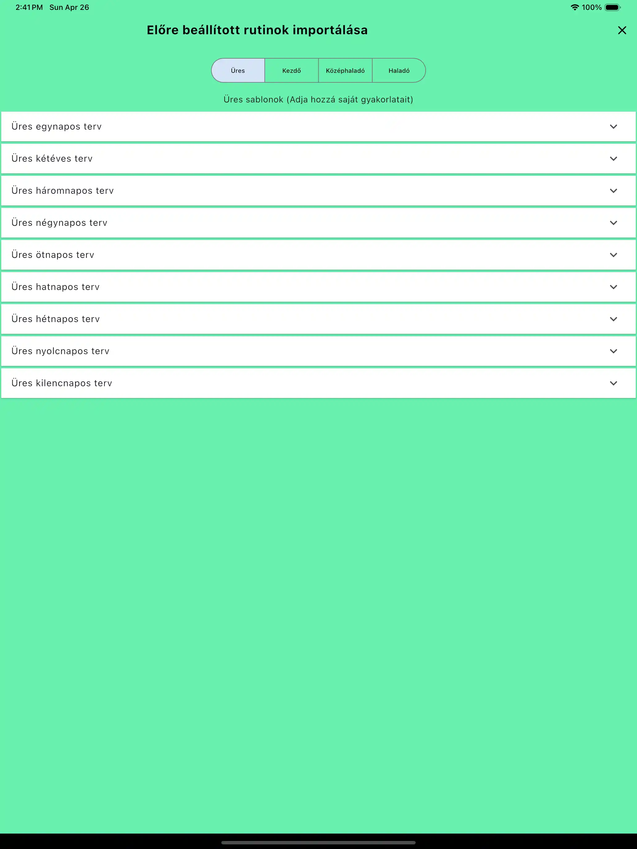 Rutinok importálása előre beállított üres tableten
